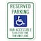 Signmission Reserved Parking Van Accessible $100-$500 Fine Tow Away Zone Parking, A-1824-22986 A-1824-22986 - alternate 1